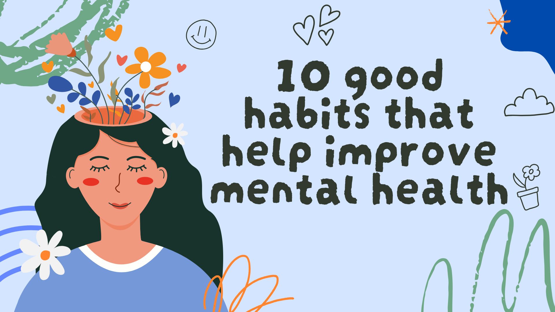 Woman practicing mindfulness with flowers growing from her head, symbolizing good habits that improve mental health