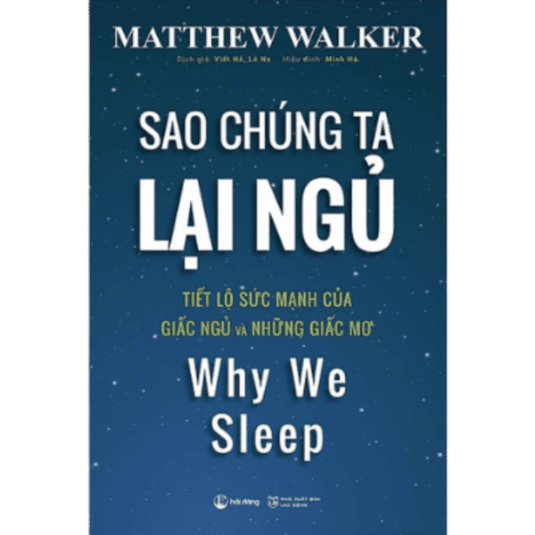 Why We Sleep: Unlocking the Power of Sleep and Dreams.