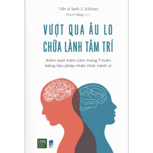 Retrain Your Brain: Cognitive Behavioral Therapy in 7 Weeks: A Workbook for Managing Depression and Anxiety